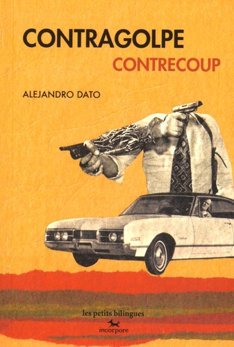 Alejandro Dato - Contragolpe - Contrecoup.