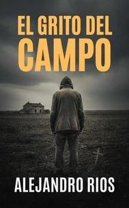 El Grito del Campo