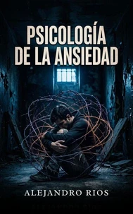 Psicología de la Ansiedad