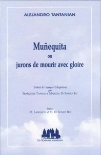Munequita ou jurons de mourir avec gloire