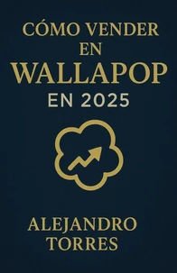 Cómo Vender en Wallapop en 2025