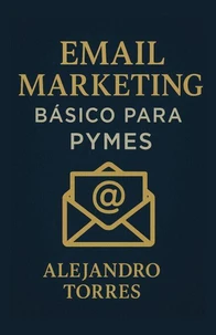 Email Marketing Básico para Pymes