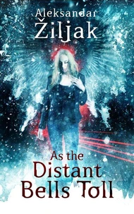 As the Distant Bells Toll