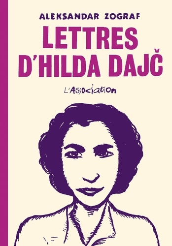 Les lettres d’Hilda Dajc 1e édition