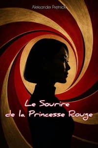 Le Sourire de la Princesse Rouge