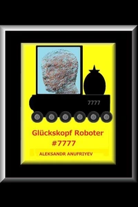 Glückskopf Roboter #7777