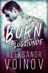 Burn - Flugstunde