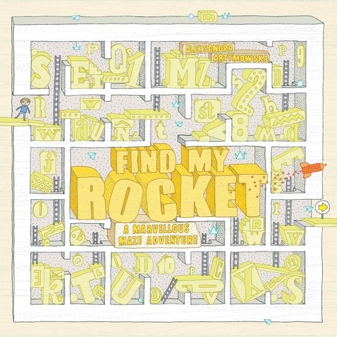 Aleksandra Artymowska - Find my Rocket a Marvellous Maze Adventure.