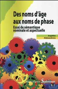 Des noms d'âge aux noms de phase
