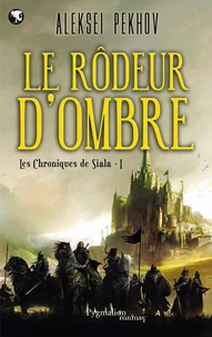 Le rôdeur d'ombre