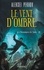 Les chroniques de Siala Tome 3 Le vent d'ombre