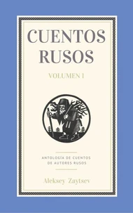 Cuentos rusos. Volumen 1
