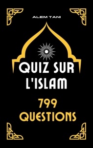  Alem tani - Quiz sur l'Islam.