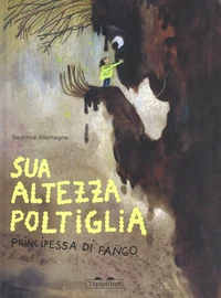 Sua Altezza Poltiglia