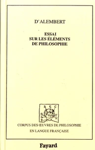 Essai sur les éléments de philosophie ou Sur les principes des connaissances humaines