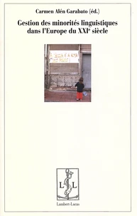 Gestion des minorités linguistiques dans l'Europe du XXIe siècle