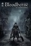 Bloodborne Tome 1 La fin du cauchemar