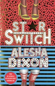 Alesha Dixon - Star Switch.