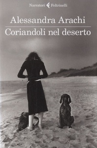 Alessandra Arachi - Coriandoli nel deserto.