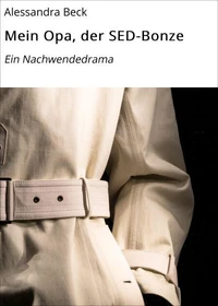 Mein Opa, der SED-Bonze