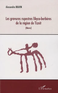 Les gravures rupestres libyco-berbères de la région de Tiznit