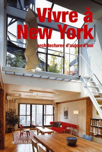 Alessandra Coppa - Vivre à New York - Architectures d'aujourd'hui.