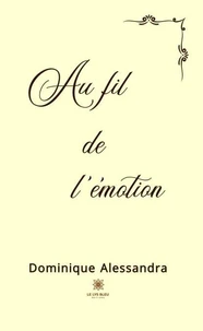 Au fil de l'émotion