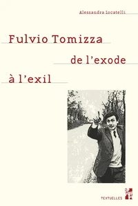 Fulvio Tomizza, de l'exode à l'exil