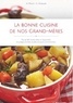 Alessandra Macchi et Claude Chabault - La bonne cuisine de nos grand-mères.