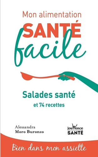 Salades santé. 59 recettes