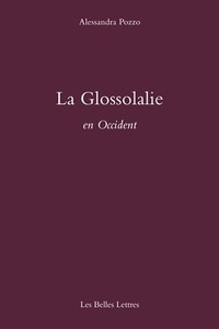 Alessandra Pozzo - La Glossolalie en Occident.