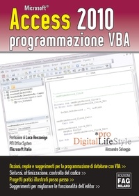Alessandra Salvaggio - Access 2010 programmazione VBA.