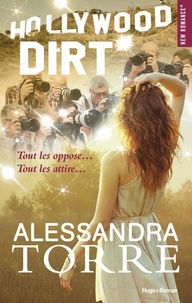Alessandra Torre - NEW ROMANCE  : Hollywood dirt -Extrait offert-.