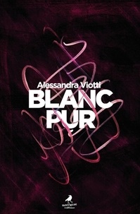 Alessandra Viotti - BlancPur.