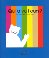 Qui A Vu L'Ours ?