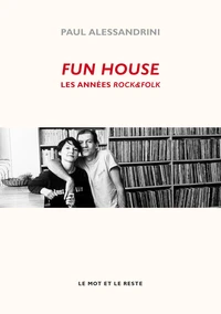 Fun House