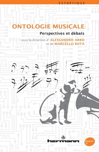 Alessandro Arbo et Marcello Ruta - Ontologie musicale - Perspectives et débats.