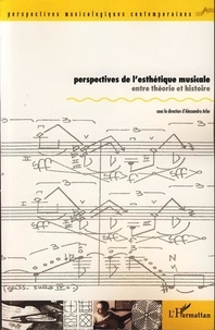 Alessandro Arbo et Michela Garda - Perspectives de l'esthétique musicale - Entre théorie et histoire.