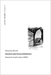 Intuizioni sulla forma architettonica