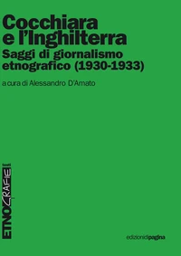 Cocchiara e l'Inghilterra. Saggi di giornalismo etnografico (1930-1933)