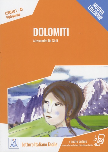 Alessandro De Giuli - Dolomiti - Livello 1, A1, 500 parole.