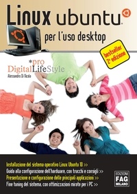 Alessandro Di Nicola - Linux Ubuntu per l'uso desktop.
