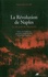La Révolution de Naples. Les dix jours de Masaniello