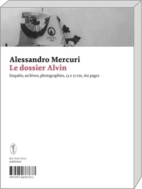 Alessandro Mercuri - Le dossier Alvin.