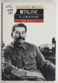 Alessandro Mongili - Staline et le stalinisme.