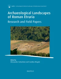 Archaeological Landscapes of Roman Etruria