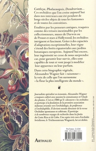 Faire l'amour comme une orchidée. Autobiographie d'une fleur extraordinaire