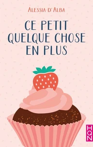 Ce petit quelque chose en plus