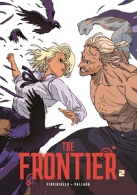 Alessio Fioriniello et Jacopo Paliaga - The Frontier Tome 2 : .