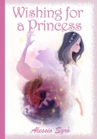 Wishing for a Princess